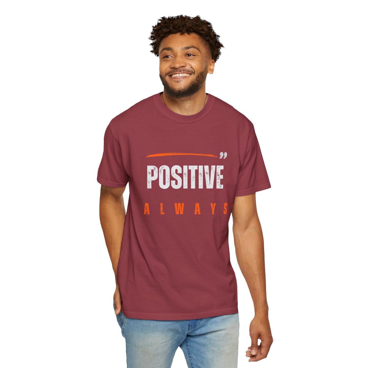 The Positive Always Tee