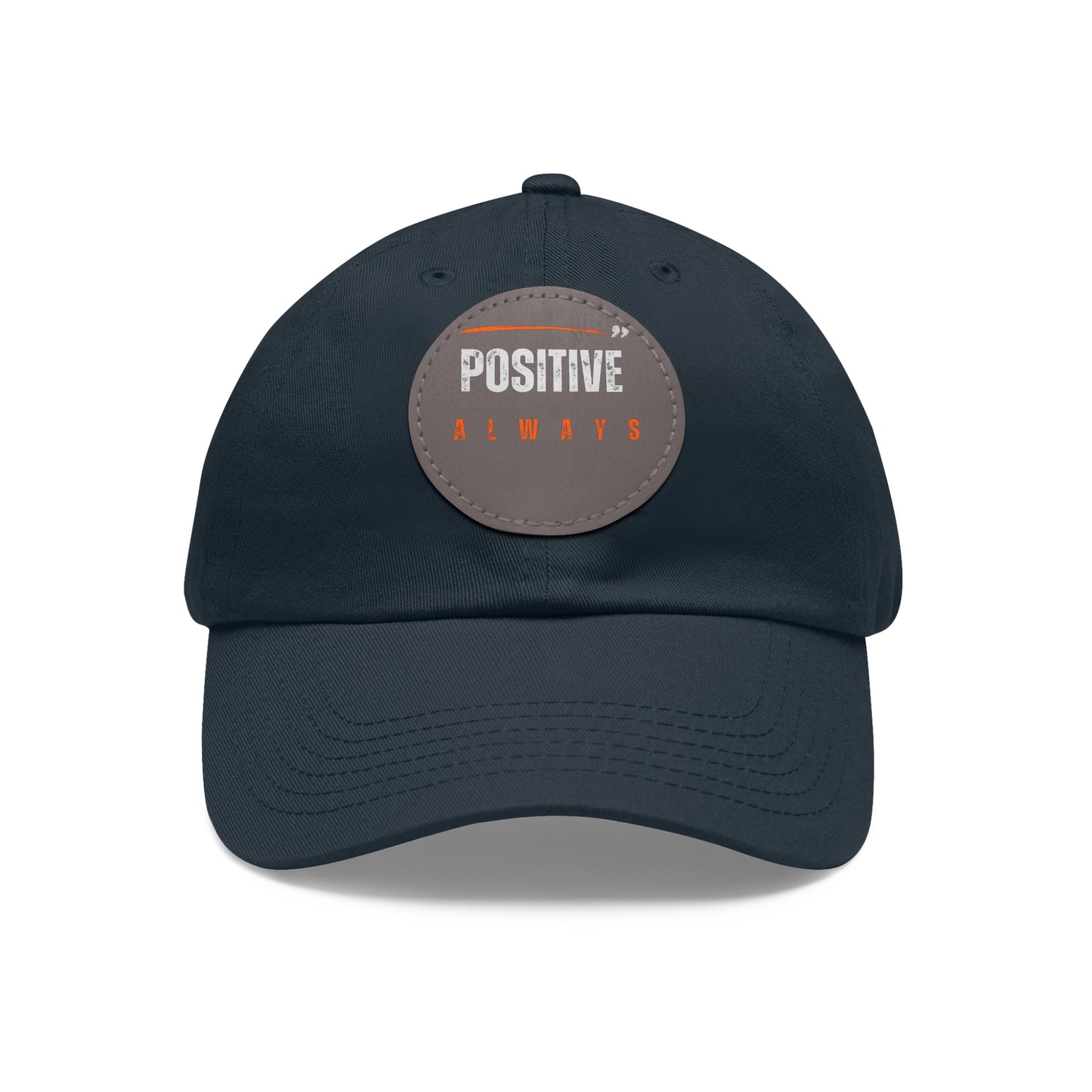 The Positive Always Hat