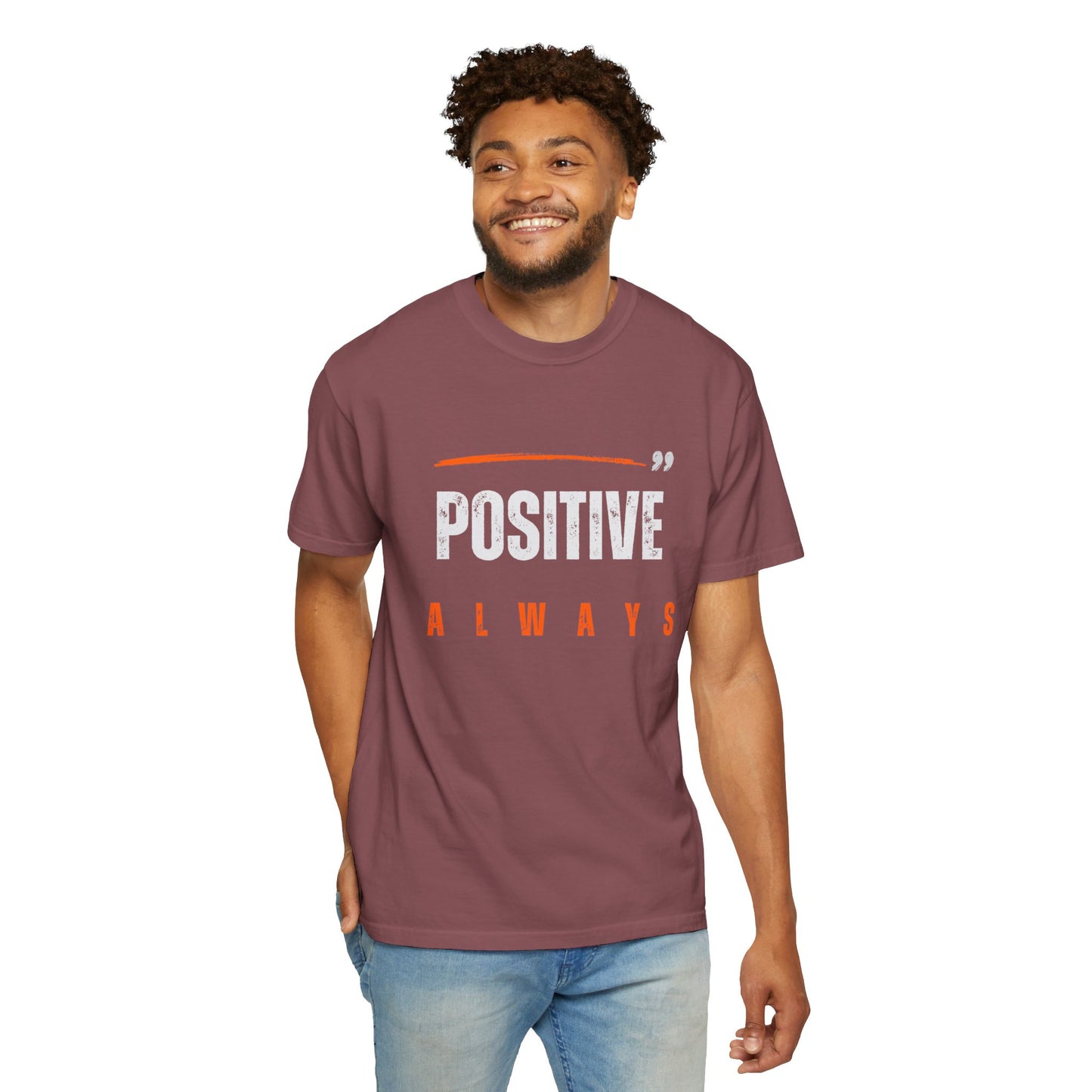 The Positive Always Tee