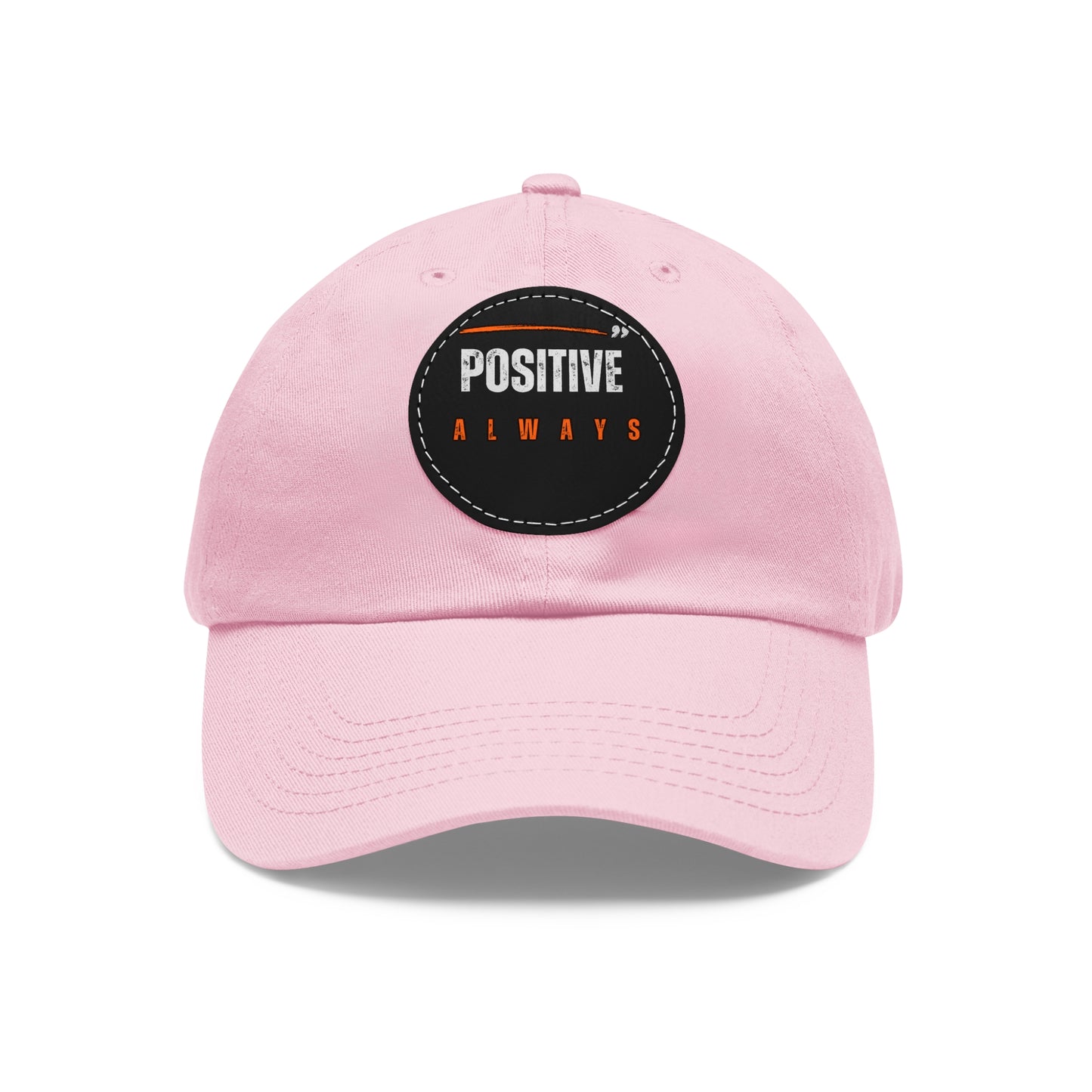 The Positive Always Hat