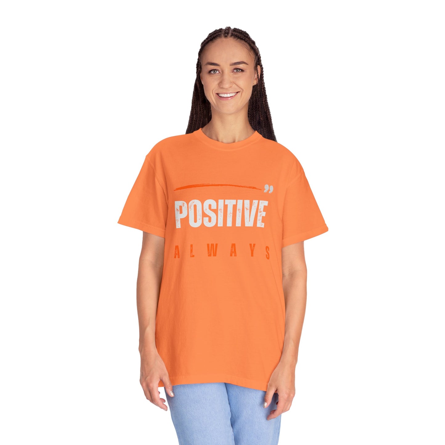 The Positive Always Tee