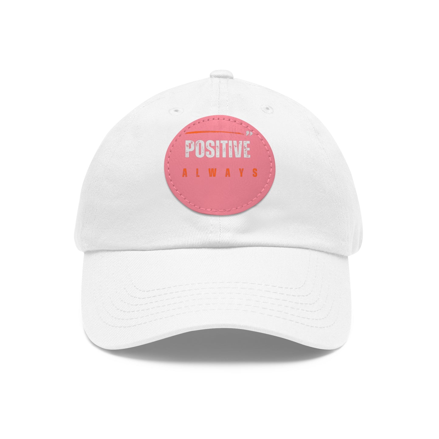 The Positive Always Hat