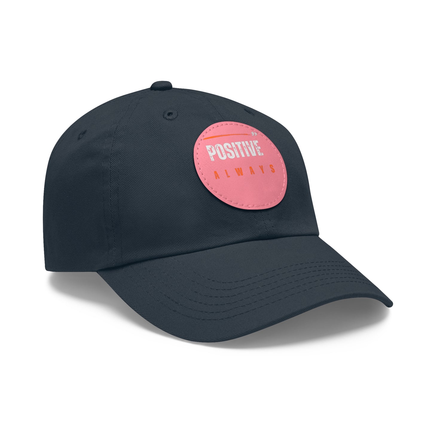 The Positive Always Hat
