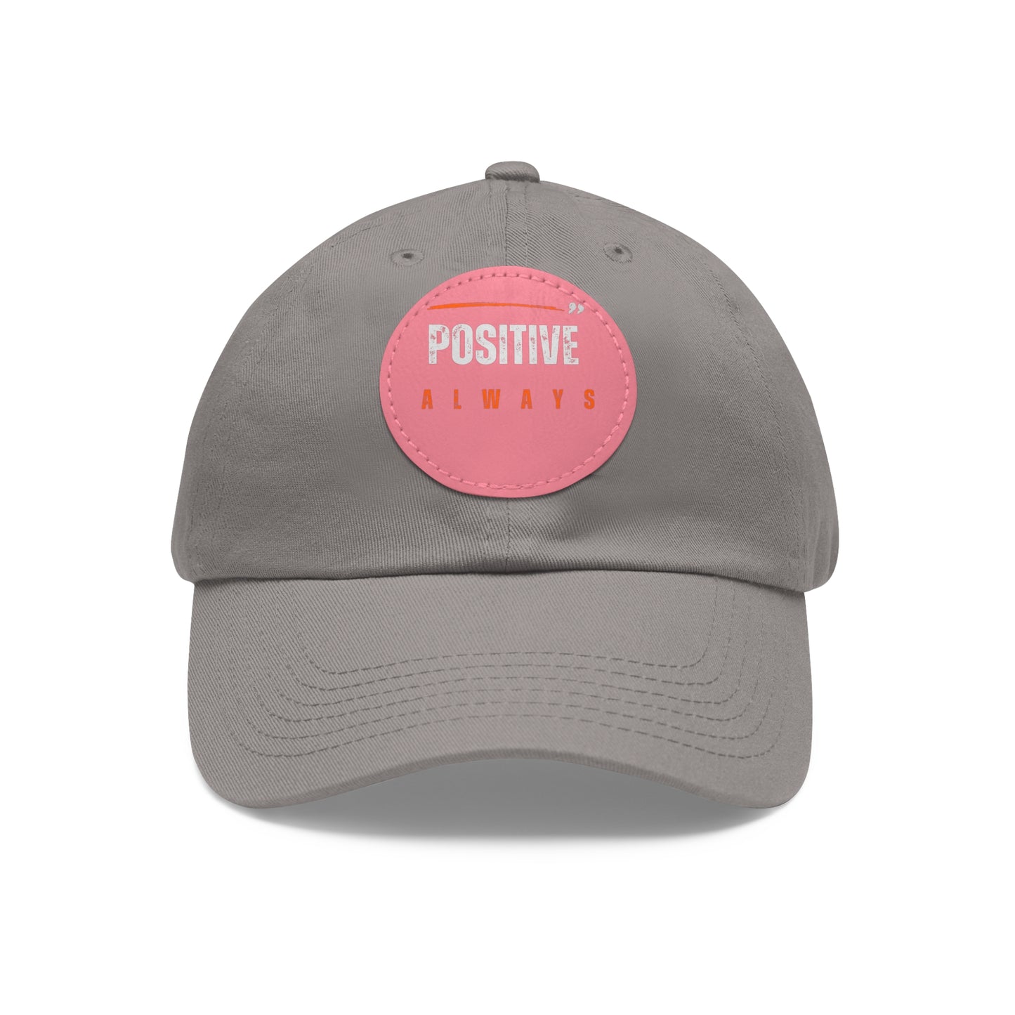 The Positive Always Hat
