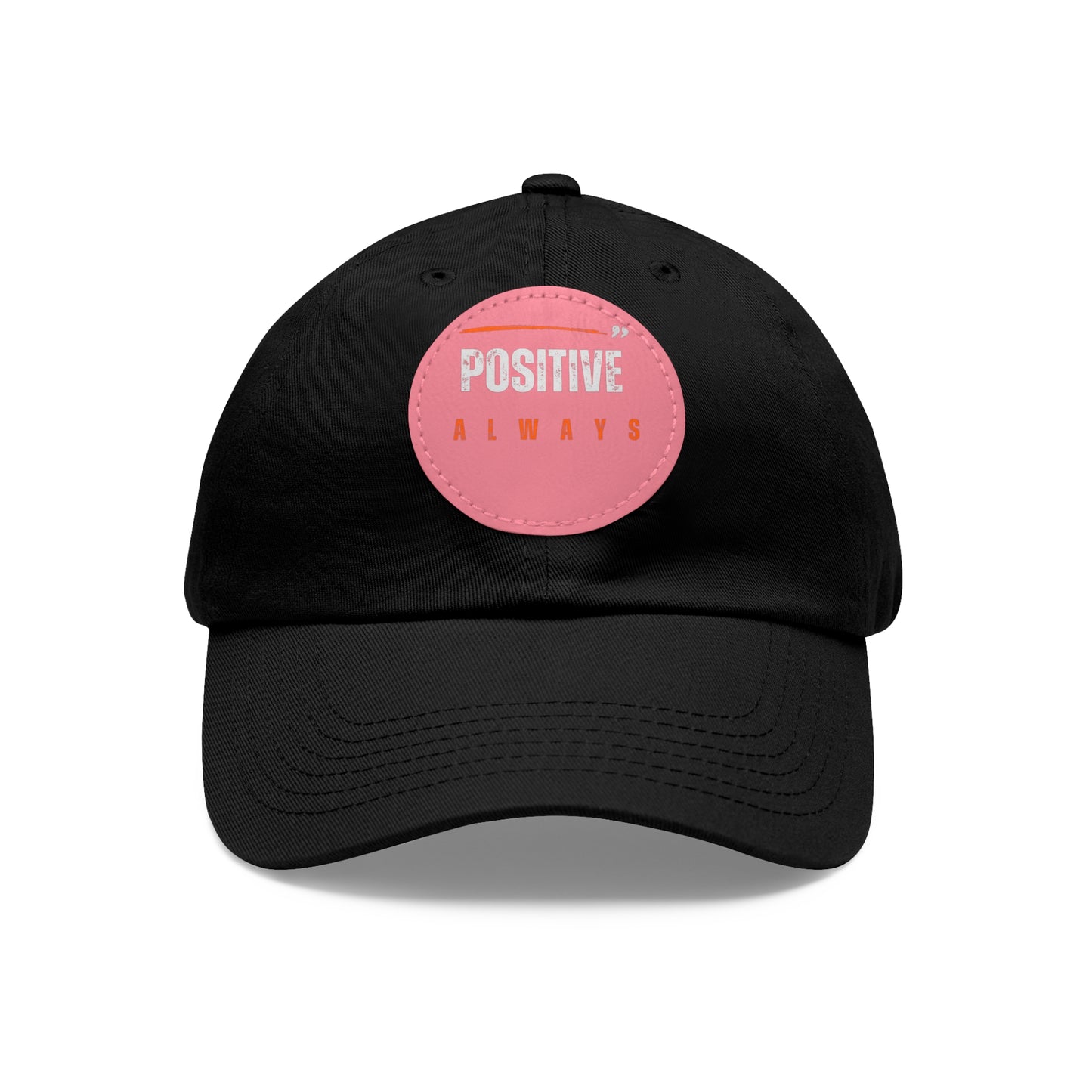 The Positive Always Hat
