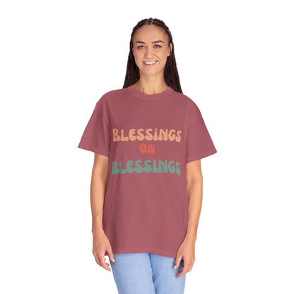 The Blessings on Blessings Tee