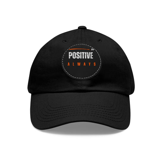 The Positive Always Hat