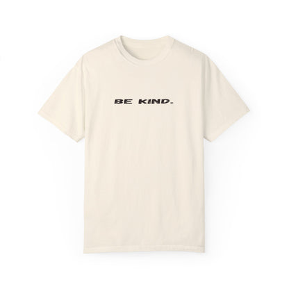 The Be Kind Tee