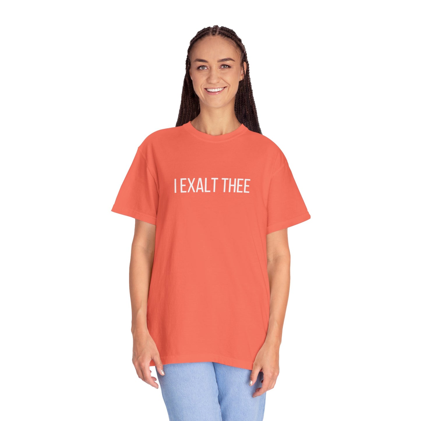 The I Exalt Thee Tee