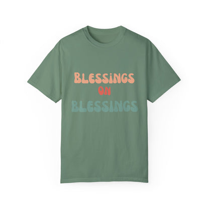 The Blessings on Blessings Tee
