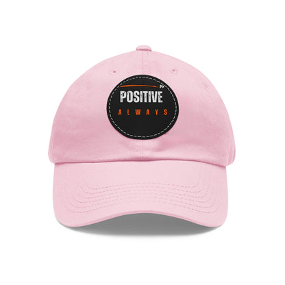 The Positive Always Hat