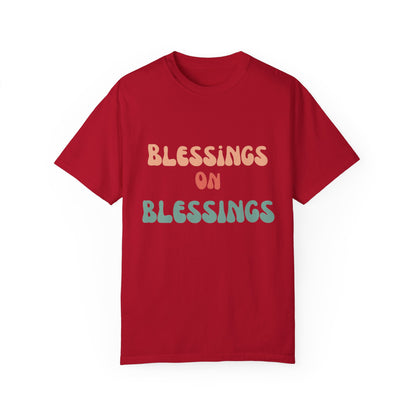 The Blessings on Blessings Tee