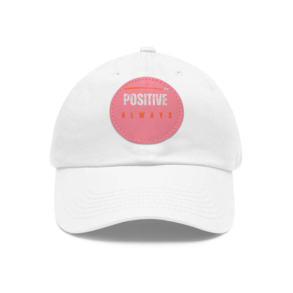 The Positive Always Hat