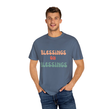 The Blessings on Blessings Tee