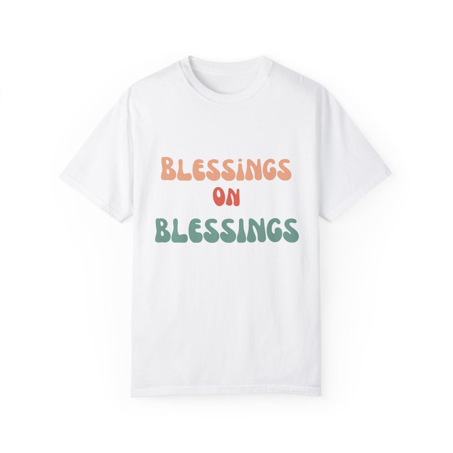 The Blessings on Blessings Tee