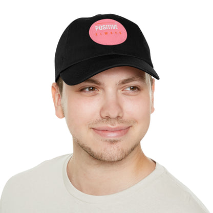 The Positive Always Hat