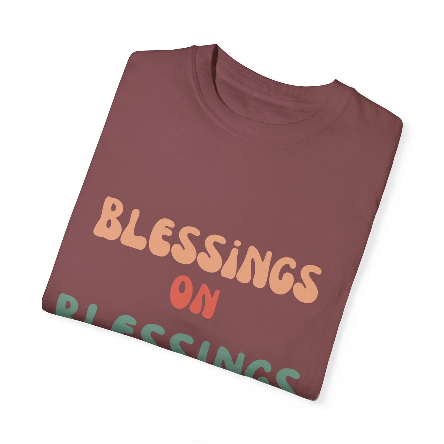 The Blessings on Blessings Tee