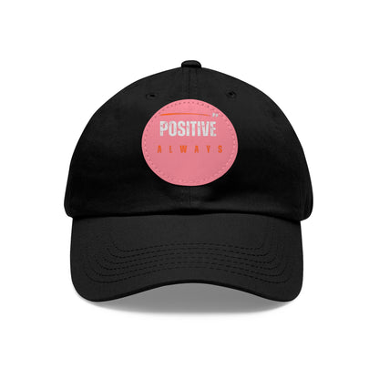 The Positive Always Hat