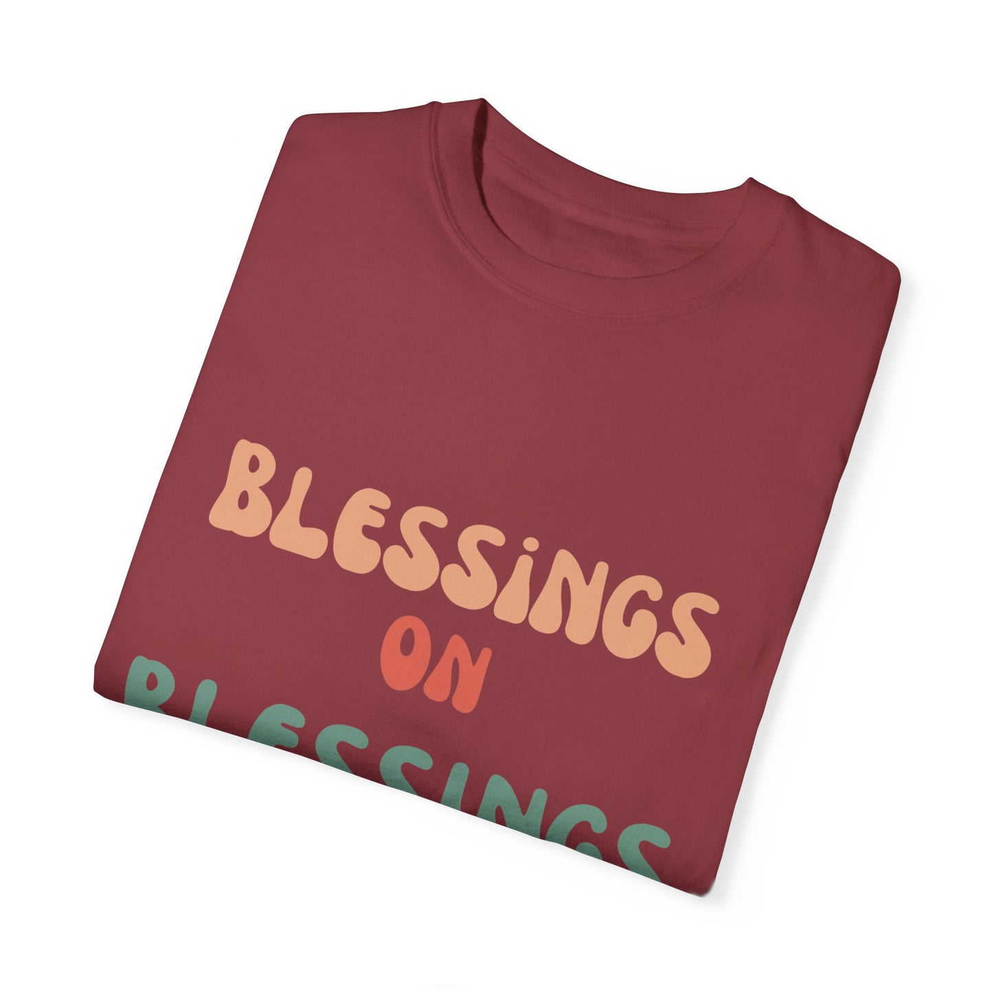 The Blessings on Blessings Tee