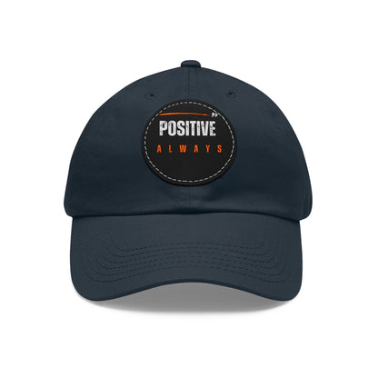 The Positive Always Hat